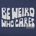 Be Weird Who Cares Stack product image 1