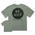 Men's Be Nice Not That Hard Short Sleeve Oversized Crusher product image 1