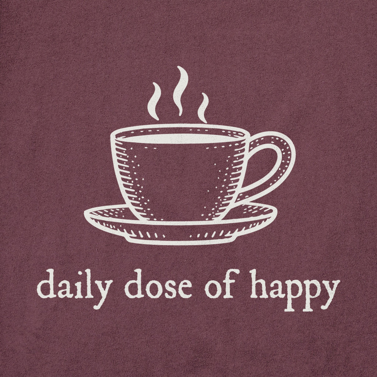Women's Daily Dose of Happy Short Sleeve Crusher Tee