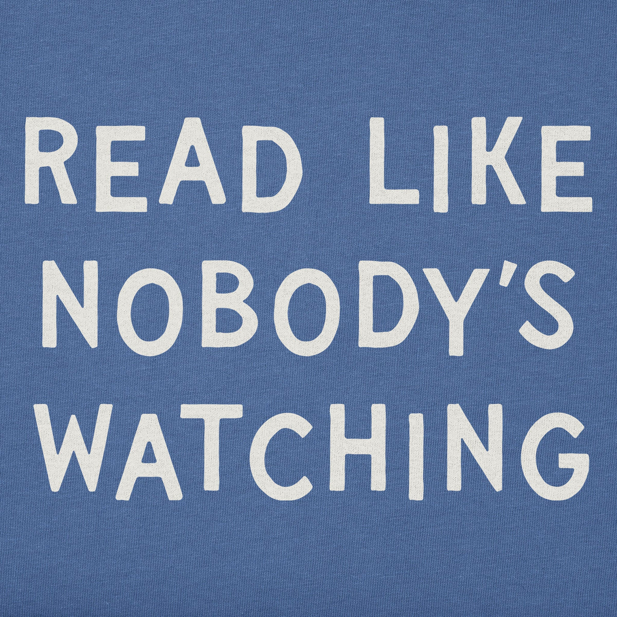 Men's Read Like Nobody's Watching Short Sleeve Crusher Tee product image 2